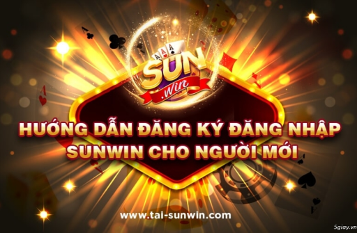 Hướng Dẫn Đăng Nhập Sunwin Đúng Cách